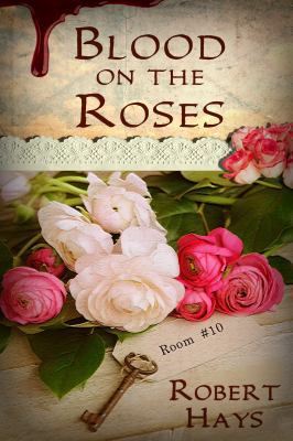 Blood on the Roses 099638846X Book Cover