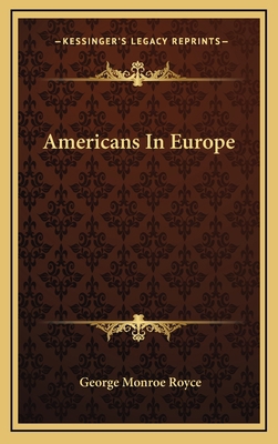 Americans in Europe 1163654167 Book Cover