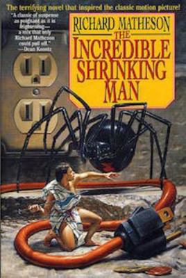 The Incredible Shrinking Man 0312856644 Book Cover