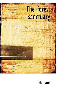 The Forest Sanctuary 1110667000 Book Cover