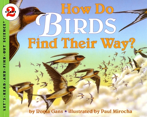 How Do Birds Find Their Way? B0042E8BF6 Book Cover
