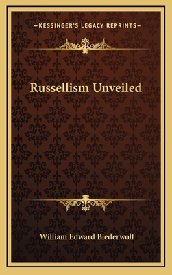 Russellism Unveiled 1168678994 Book Cover