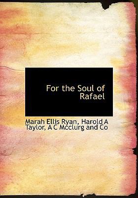 For the Soul of Rafael 1140234102 Book Cover