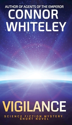 Vigilance: Science Fiction Mystery Short Novel 1915127815 Book Cover
