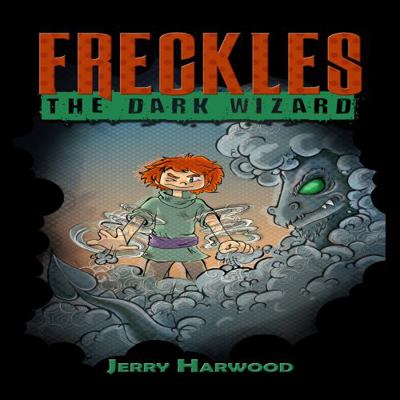 Hardcover Freckles : The Dark Wizard Book