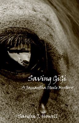 Saving GiGi: A Samantha Steele Mystery 0984558233 Book Cover