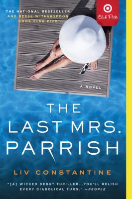 The Last Mrs. Parrish: A Nove 0062876686 Book Cover