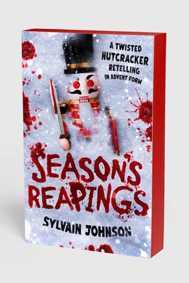 Season's Reapings: A Twisted Nutcracker Retelling 1668209179 Book Cover