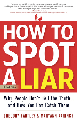 How to Spot a Liar, Revised Edition: Why People... 1601632207 Book Cover