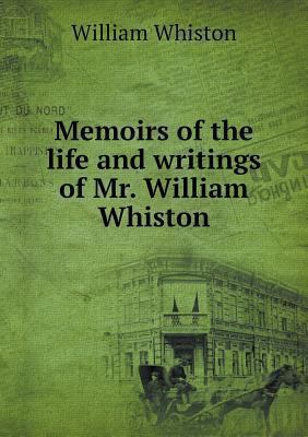 Memoirs of the life and writings of Mr. William... 5518626975 Book Cover