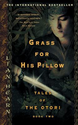 Grass for His Pillow: Tales of the Otori, Book 02 1417744987 Book Cover