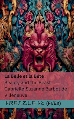 La Belle et la Bête / Beauty and the Beast: Tra... [French] 1835660223 Book Cover