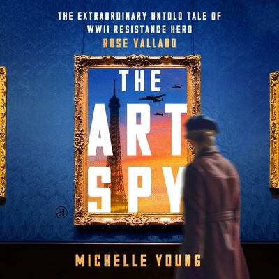 The Art Spy: The Extraordinary Untold Tale of W... B0DY8T8WCN Book Cover