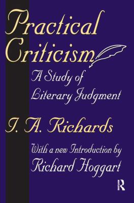 Practical Criticism: A Study of Literary Judgment 1138530638 Book Cover