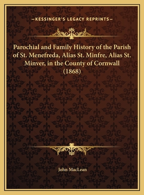 Parochial and Family History of the Parish of S... 1169694780 Book Cover