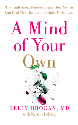 A MIND OF YOUR OWN THE TRUTH A B01GS1SS80 Book Cover