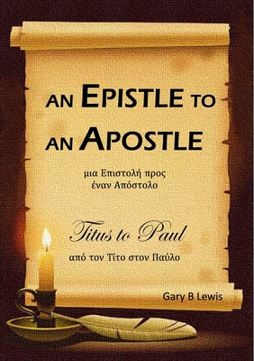 An Epistle to an Apostle: Titus to Paul 0645555282 Book Cover