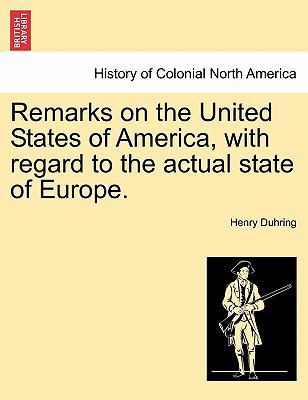 Remarks on the United States of America, with R... 1241071039 Book Cover