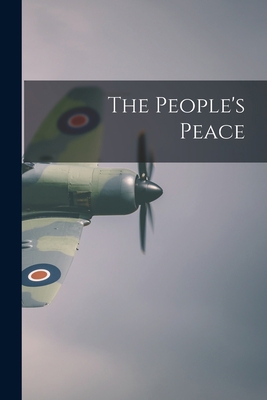 The People's Peace 1015102433 Book Cover