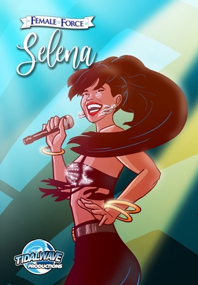 Female Force: Selena (Blue Variant cover) 1955712239 Book Cover