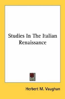 Studies In The Italian Renaissance 1432562436 Book Cover