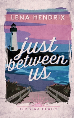 Just Between Us B0DJWV761X Book Cover