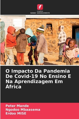 O Impacto Da Pandemia De Covid-19 No Ensino E N... [Portuguese] 6208063043 Book Cover