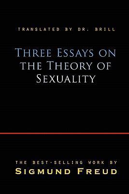 Three Essays on the Theory of Sexuality 160942087X Book Cover