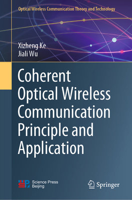 Coherent Optical Wireless Communication Princip... 9811948224 Book Cover