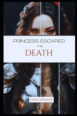 Princess Escaped the Death            Book Cover