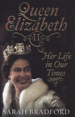 Queen Elizabeth II: Her Life in Our Times 067091911X Book Cover