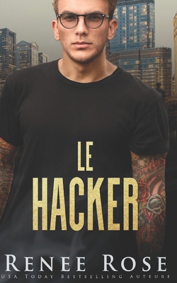 Le Hacker [French] B09LGRX9QK Book Cover