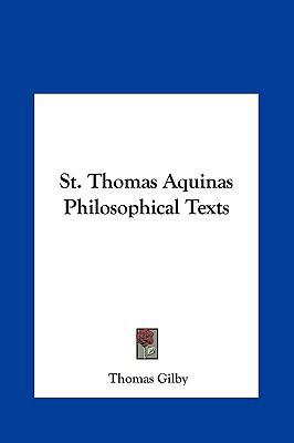 St. Thomas Aquinas Philosophical Texts 1161371869 Book Cover