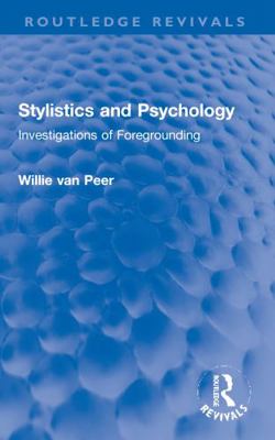 Stylistics and Psychology: Investigations of Fo... 0367672464 Book Cover