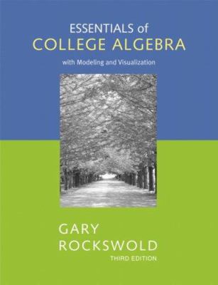 Essentials of College Algebra With Modeling and... 0321448898 Book Cover