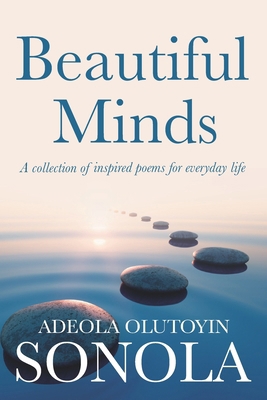 Beautiful Minds: A collection of inspired poems... 1910157155 Book Cover