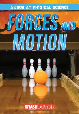 Forces and Motion 1538221438 Book Cover