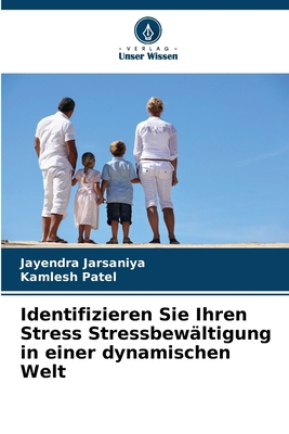 Identifizieren Sie Ihren Stress Stressbewältigu... [German] 6209294790 Book Cover