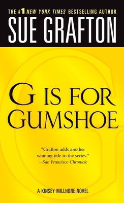 G Is for Gumshoe: A Kinsey Millhone Mystery B0073QZ5K4 Book Cover