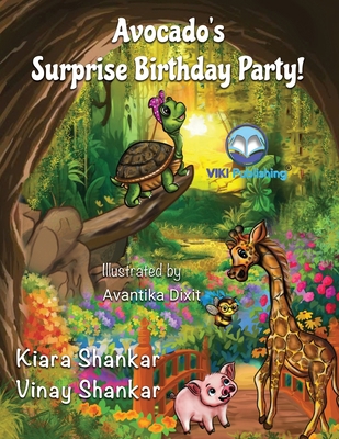 Avocado's Surprise Birthday Party! [Large Print] 1950263940 Book Cover