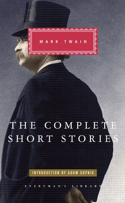 The Complete Short Stories of Mark Twain: Intro... 0307959376 Book Cover