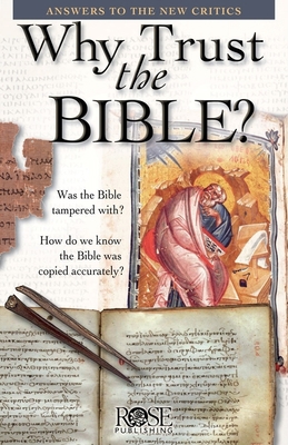 Why Trust the Bible? 1596361395 Book Cover