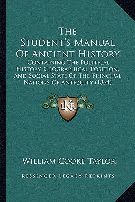 The Student's Manual Of Ancient History: Contai... 1165699222 Book Cover