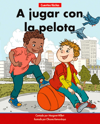 A Jugar Con La Pelota=play Ball [Spanish] 1684045231 Book Cover