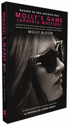 Molly's Game: La Historia Real de la Mujer de 2... [Spanish] 1418598674 Book Cover