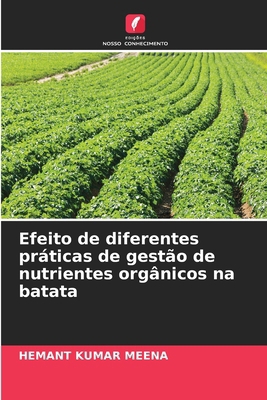 Efeito de diferentes práticas de gestão de nutr... [Portuguese] 6209057810 Book Cover