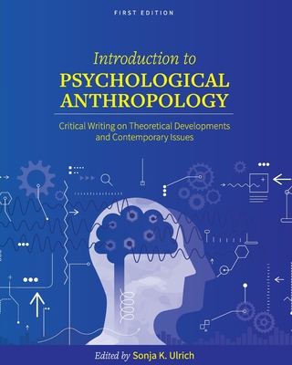 Introduction to Psychological Anthropology: Cri... 1793521050 Book Cover