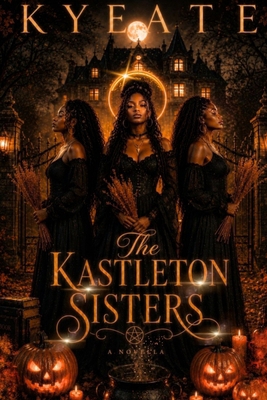 The Kastleton Sister's B0BJNG7Z97 Book Cover