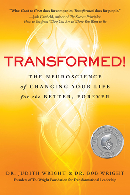 Transformed!: The Neuroscience of Changing Your... 1618580752 Book Cover