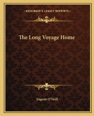 The Long Voyage Home 116270067X Book Cover